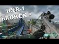 DXR 1 Is Kinda Broken?