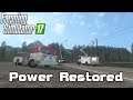 FS17 Mod Spotlight - EP. 59: Power Restored!