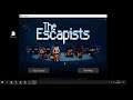 (Gambiarra)Rodando The Escapists dado pela Epic Games- How to Make Works The Escapists (Epic Games)