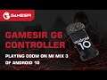 GameSir G6 Controller | Playing CODM on MI MIX 3 of Android 10