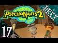 Gir and Zim are Back! (also BEES!!) | Psychonauts 2 | Stream Part 17