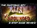 Grounded Game Review