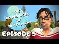 Home Invasion! l The Adventures of Tom Foolery l Episode 5