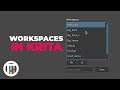 How to Change and Create Workspaces in Krita