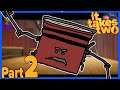 It Takes Two Walkthrough Ft. EnderUP | Part 2 | THIS TOOLBOX IS INSANE!!!