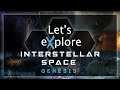 Let's eXplore Interstellar Space: Genesis' v1.2 Update - Episode #3