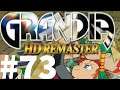 Let's Play Grandia HD Remaster Part #073 Almost There