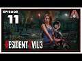Let's Play Resident Evil 3 (2020) With CohhCarnage - Episode 11