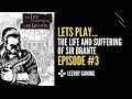 Lets Play the Life and Suffering of Sir Brante Episode 3 - Narrative RGP, Choose Your Own Adventure!