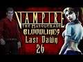 Lets Roleplay Vampire The Masquerade: Bloodlines Episode 26 "Bad Day For Bech"