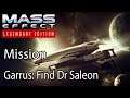Mass Effect Mission Garrus: Find Dr Saleon