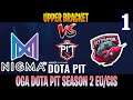 Nigma vs FTM Game 1 | Bo3 | Upper Bracket OGA Dota PIT Season 2 | DOTA 2 LIVE