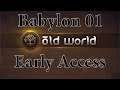 Old World The Noble Babylon 01 (Deutsch / Let's Play / Early Access)