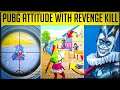 😱Pubg Mobile Attitude😈With Revenge Kill & Max Pharaoh x-Suit | Attitude Tik Tok Sniper Top Headshot