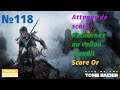 Rise of the Tomb Raider FR 4K UHD (118) Attaque de score Retournez au vallon maudit Score Or