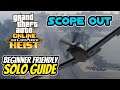 Scope Out - Cayo Perico heist - a beginner friendly solo guide in GTA V Online