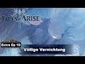 Tales of Arise - Völlige Vernichtung - EP X10 (Let's Play - PC - Deutsch)