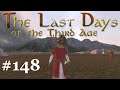 The Last Days of the Third Age #148 Auf Korsarenjagd!
