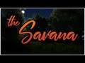 The Savana Game Trailer 2020