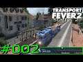 Transport Fever 2 #002 - Investitionen sprengen Budget [Gameplay German Deutsch]