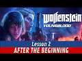WOLFENSTEIN: YOUNGBLOOD  |  Let’s Play  |  Mature 17+  |  Lesson 2
