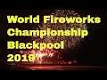 World Fireworks Championship Blackpool September 2019