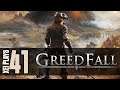 Let's Play GreedFall (Blind) EP41