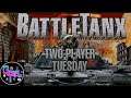 2 Player Tuesday: BattleTanx