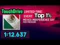 Asphalt 9 | Mexico Independence Day | LTE | TouchDrive - 1:12.637 | Top 1℅ | Inferno | Pier Pressure
