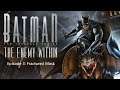 Batman - The Enemy Within - Episode 3 - Fractured Mask (ENG/GER)