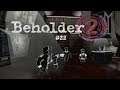 Beholder 2 Прохождение - Прививки клонам и арест Исаака Вайнберга - Выпуск 22