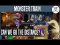 Can We Go The Distance? | MONSTER TRAIN #32