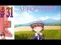 CLANNAD AFTER STORY en Español - Ruta del FINAL MALO - Let´s Play 31 - USHYO