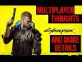 Cyberpunk 2077 - Multiplayer and More Details