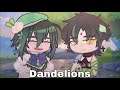 Dandelions||Meme||Gacha Club||Genshin Impact