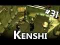Desastres - Kenshi #31