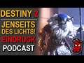 Destiny 2 Jenseits Des Lichts: Ersteindruck Podcast [Deutsch]