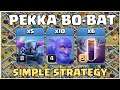 Easy 3 Stars at TH12 NOW! Simply One of the Best TH12 Armies! How to Use Pekka BoBat Attack Strategy