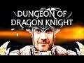 Ein Dungeon Crawler der alten Schule | Dungeon Of Dragon Knight mit Dennis
