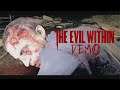 EVERYTHING IS DEATH | The Evil Within (Demo)