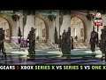 Gears 5 comparativa entre Xbox Series X, Xbox Series S y Xbox One X, rendimiento, resoluciones.