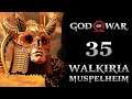 GOD OF WAR PL E35 Walkiria w Muspelheimie! Gameplay PL 4K60