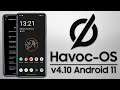 Havoc-OS ROM v4.10 | Android 11 | PERFORMANCE PERFEITA ATÉ COM 1GB DE RAM!