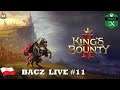 King's Bounty II Series X | NotNoob Bacz Live #11