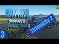 Let's Play Cities: Skylines (Industries & Campus)! Part 3