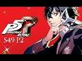 Let's Play Persona 5: Royal S49P2 - The Plot Thickens