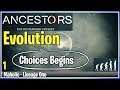 Lineage One Begins Ep 1b | Ancestors the humankind odyssey | Let's play Gameplay Walkthrough