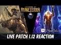 LIVE Reaction to Patch 1.12 Notes, Monuments of Power | Legends of Runeterra LoR