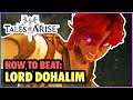 Lord Dohalim Boss Guide (HARD MODE) | Tales of Arise