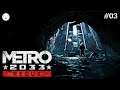 METRO 2033 Redux - Part 03